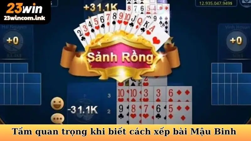 Cách Xếp Bài Mậu Binh Chuẩn - Chinh Phục Mọi Thử Thách 5 Tầm quan trọng khi biết cách xếp bài Mậu Binh chuẩn